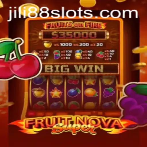 FruitNovaSuper: A Comprehensive Guide to the JILI88 Experience