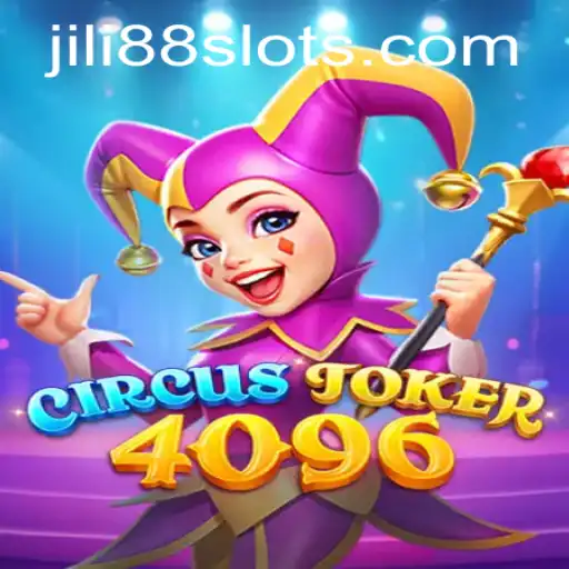 Discover the Exciting World of CircusJoker4096: A New Hit from JILI88