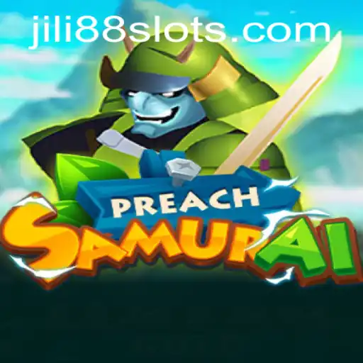 Discovering the Innovative World of PreachSamurai: A JILI88 Adventure